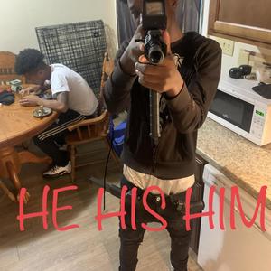 He His Him (Explicit)