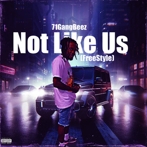 Not Like Us (Freestyle) [Explicit]