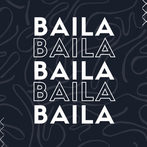 Baila (Explicit)