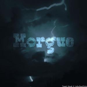 Morgue (feat. Tarell Hinds) [Explicit]