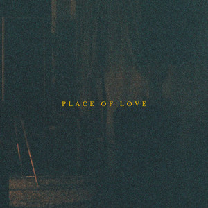 Place Of Love