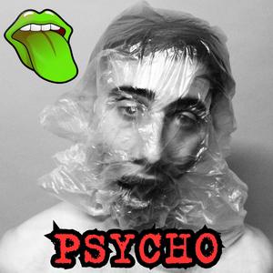 Psycho