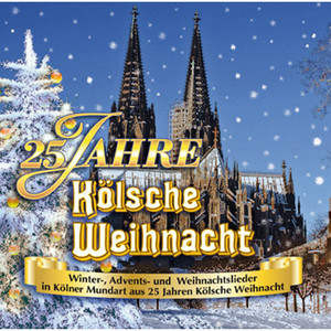 25 Jahre Kölsche Weihnacht