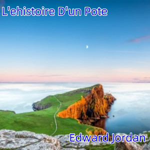 L'ehistoire D'un Pote