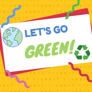 Let's Go Green!