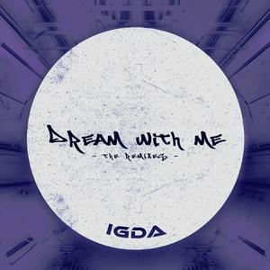 Dream With Me (The Remixes)