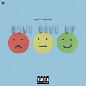 CANT GIVE UP! (Explicit)