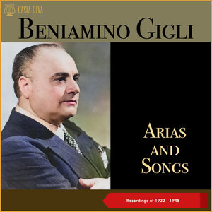 Arias and Songs (Recordings of 1932 - 1948)