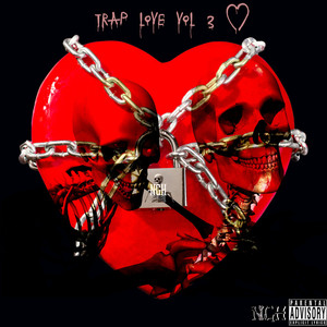 Trap Love Vol 3 (Explicit)