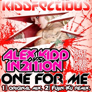 One For Me (Fujin - Ku Remix)