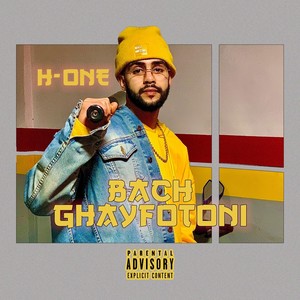 Bach Ghayfotoni (Explicit)