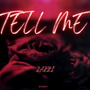 TELL ME (Explicit)