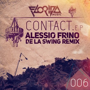Contact (De La Swing Remix)