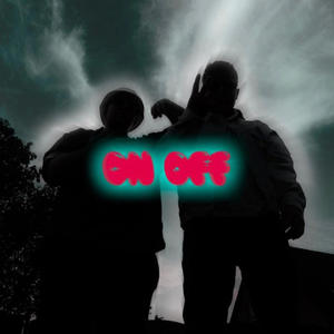 ON OFF (feat. The Purp) (Explicit)