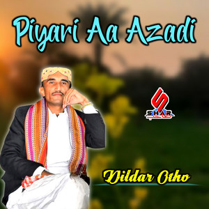 Piyari Aa Azadi