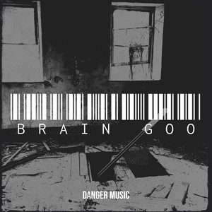Brain Goo (Explicit)