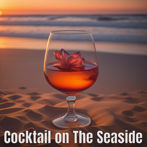 Cocktail on the Seaside