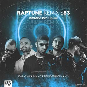 Raptune S83 (Remix Version) [Explicit]