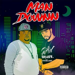 Man Down (feat. Fred the Godson)