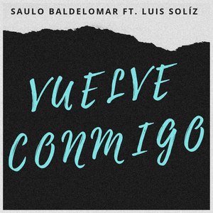 Vuelve Conmigo