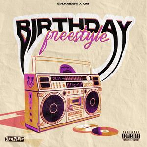 Kashmakash//Birthday Freestyle (Explicit)