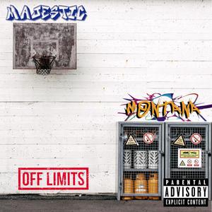OFF Limits(feat. Montana & Majestic) (Explicit)
