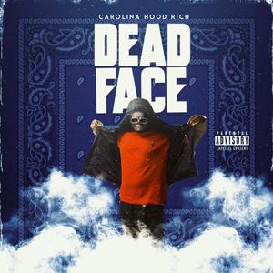 Dead Face (Explicit)
