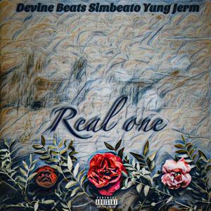 Real One (feat. Simbeato & Yung Jerm) (Explicit)
