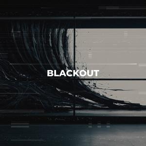 BLACKOUT (Explicit)