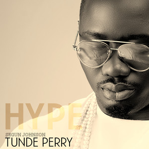 Tunde Perry Hype