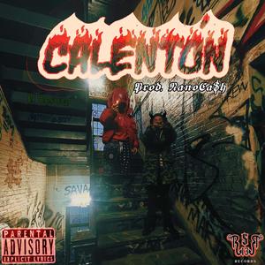 Calentón (Explicit)