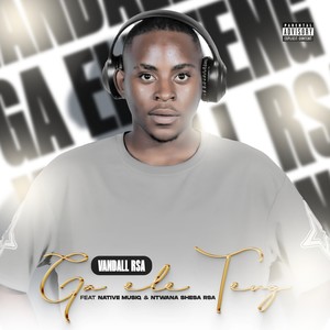 Ga ele teng (Explicit)