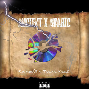 Ancient X Arabic (Neptune Stena) (Explicit)