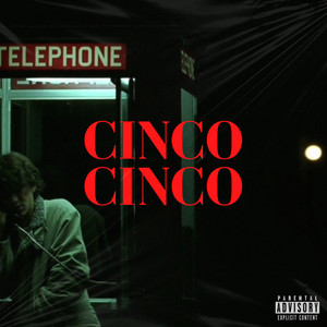 Cincocinco (Explicit)