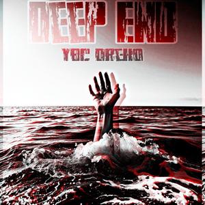 Deep End (Explicit)