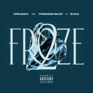 Froze, Vol. 2 (Explicit)