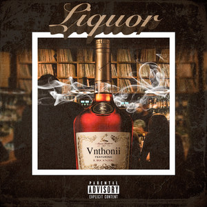 Liquor (Explicit)