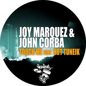 Touch Me feat. Hot Tuneik (Original Deep Mix)