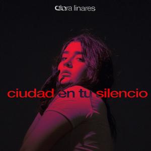 Ciudad En Tu Silencio