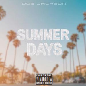 SUMMER DAYS (Explicit)