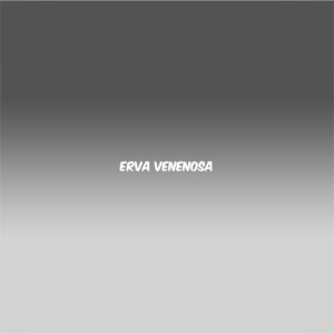 ERVA VENENOSA (Explicit)