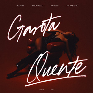 Garota Quente (Explicit)