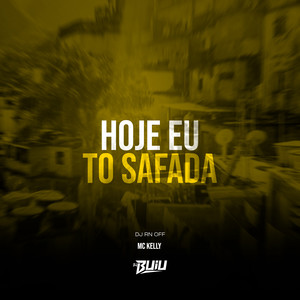 Hoje Eu to Safada (Explicit)