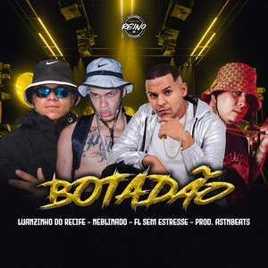BOTADÃO (Explicit)