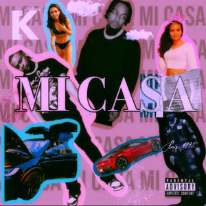 MI CASA (Explicit)