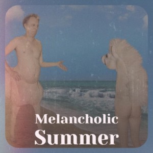 Melancholic Summer