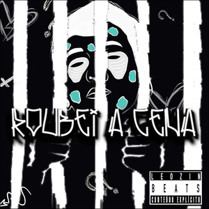 Roubei a Cena (Explicit)