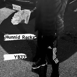 Hunnid Rackz (Explicit)