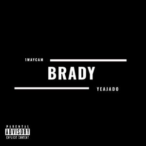 Brady (Explicit)