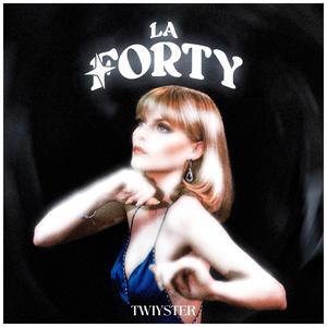 LA FORTY (Explicit)